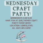 Make some cool crafts at our craft party!